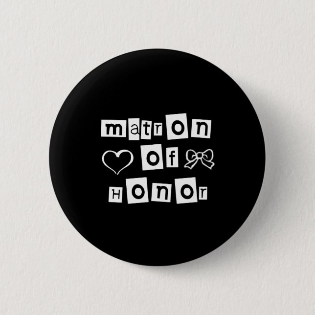Matron of Honour White on Black 2 Inch Round Button (Front)