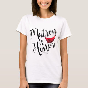 Matron of Honour Wine T-Shirt