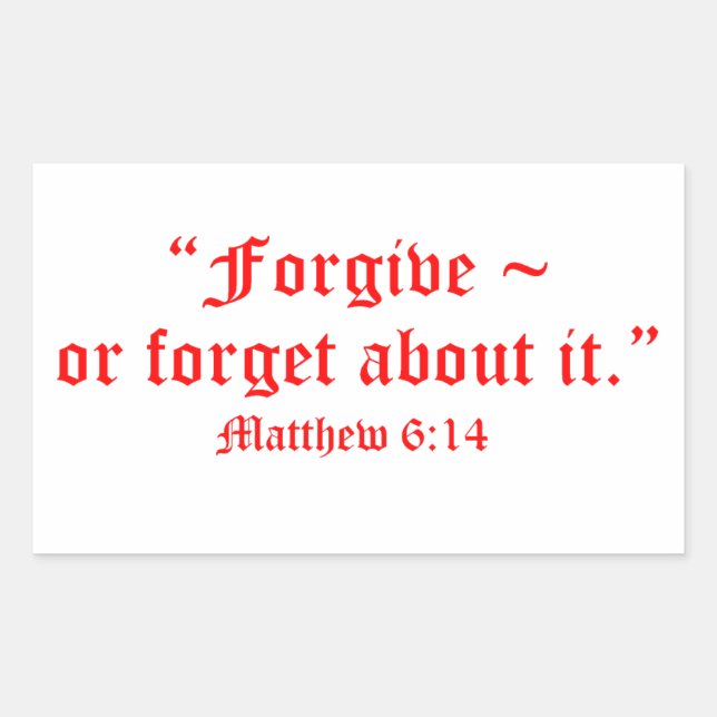 Matt 6:14 sticker (Front)