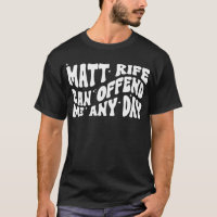 Matt Rife Can Offend Me Any Day