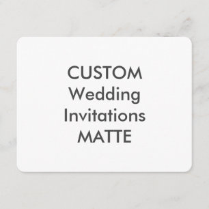 MATTE 120lb 5.5" x 4.25" Wedding Invitations