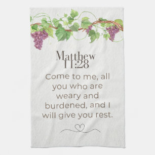 Matthew 11:28 Come to Me Scripture   Grapevine Kitchen Towel