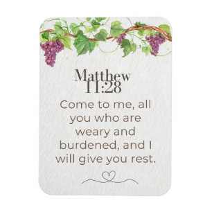 Matthew 11:28 Come to Me Scripture   Grapevine Magnet