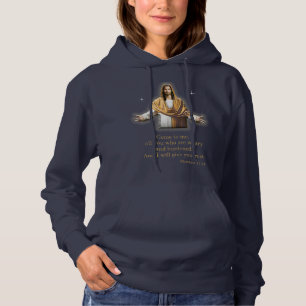 Matthew 11:28 hoodie