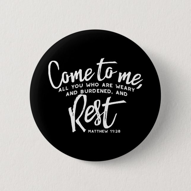 Matthew 11 Bible Verse 2 Inch Round Button (Front)