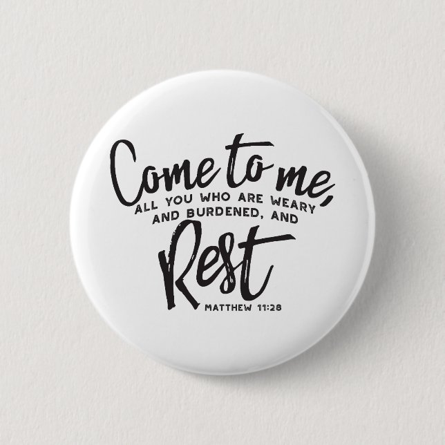 Matthew 11 Bible Verse 2 Inch Round Button (Front)