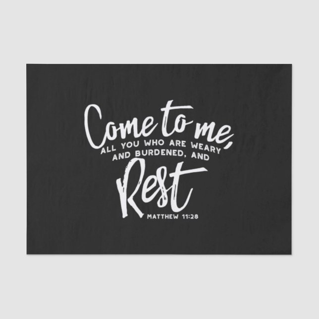 Matthew 11 Bible Verse Tissue Paper (Front)