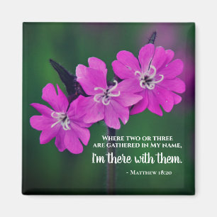 Matthew 18:20 Two or Three Gather in My Name Magnet
