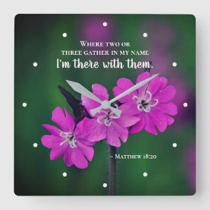 Matthew 18:20 Two or Three Gather in My Name Square Wall Clock