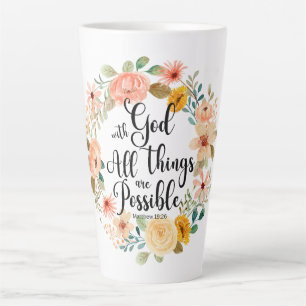 Matthew 19:26 Possible with God Scripture Floral Latte Mug
