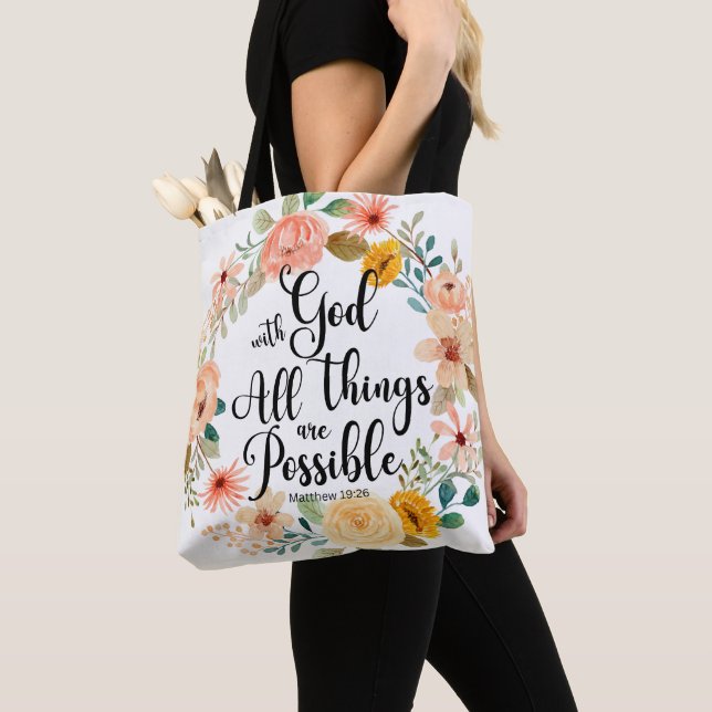 Matthew 19:26 Possible with God Scripture Floral Tote Bag (Close Up)
