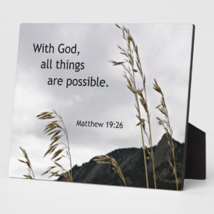 Matthew 19:26 With God, all things are possible Plaque