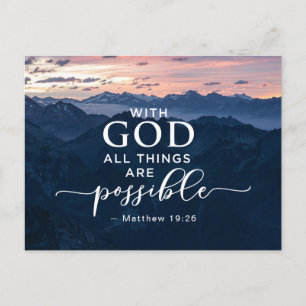 Matthew 19:26 With God All Things are Possible Postcard