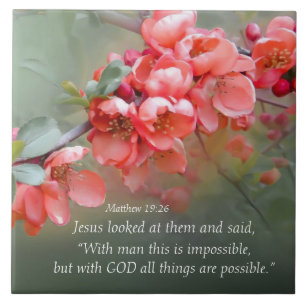 Matthew 19:26 With GOD All Things are Possible Tile