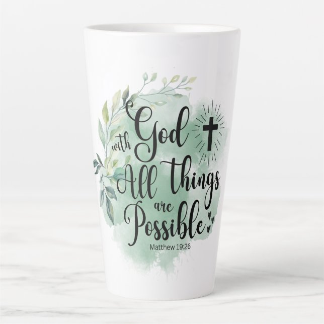Matthew 19:26 With God all things Possible Leaf Latte Mug (Front)