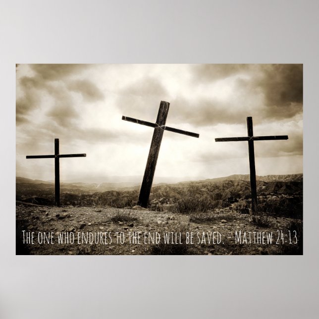 MATTHEW 24:13 Poster (Front)