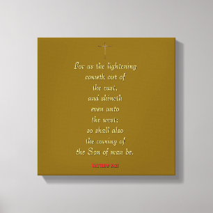 MATTHEW 24:27 “For as the lightning cometh…” Canvas Print