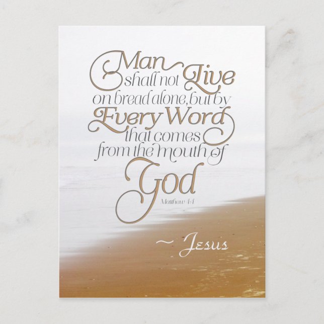 Matthew 4:4 Man shall not live on bread alone Postcard (Front)