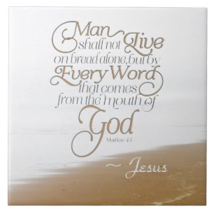 Matthew 4:4 Man shall not live on bread alone Tile