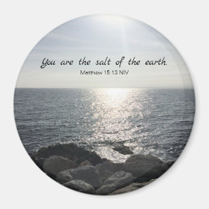 Matthew 5:13 You are the Salt of the Earth Ocean Magnet