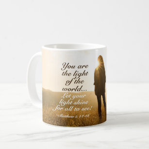 Matthew 5 14-16 You are the Light of the World Coffee Mug