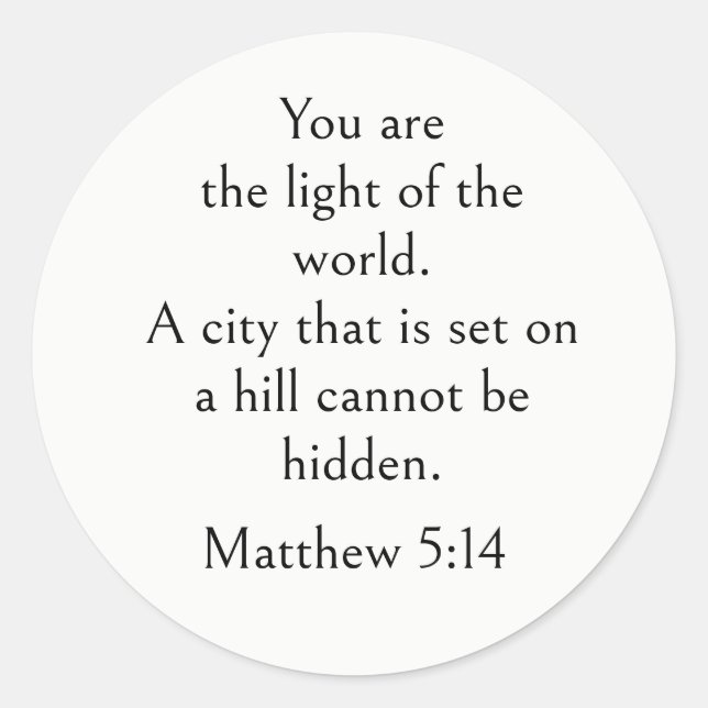 Matthew 5:14 Bible Verse, Encouraging Scripture Classic Round Sticker (Front)