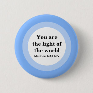 Matthew 5:14 You are the light of the World Blue 2 Inch Round Button