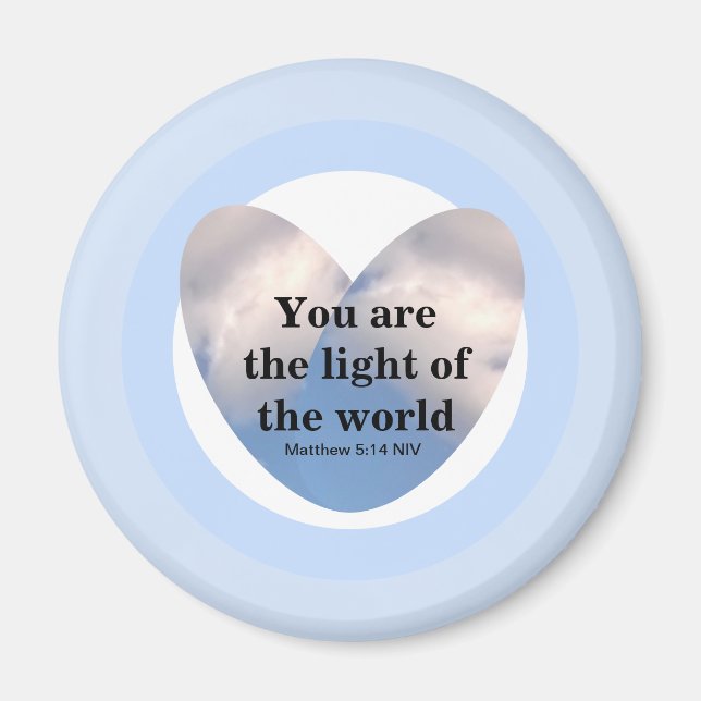 Matthew 5:14 You are the light of the World Heart Magnet (Front)