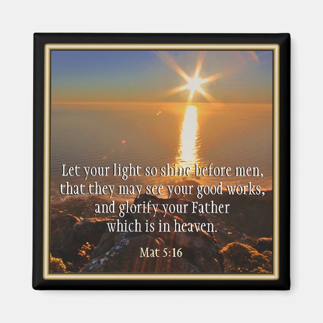 Matthew 5:16 scripture magnet (Front)