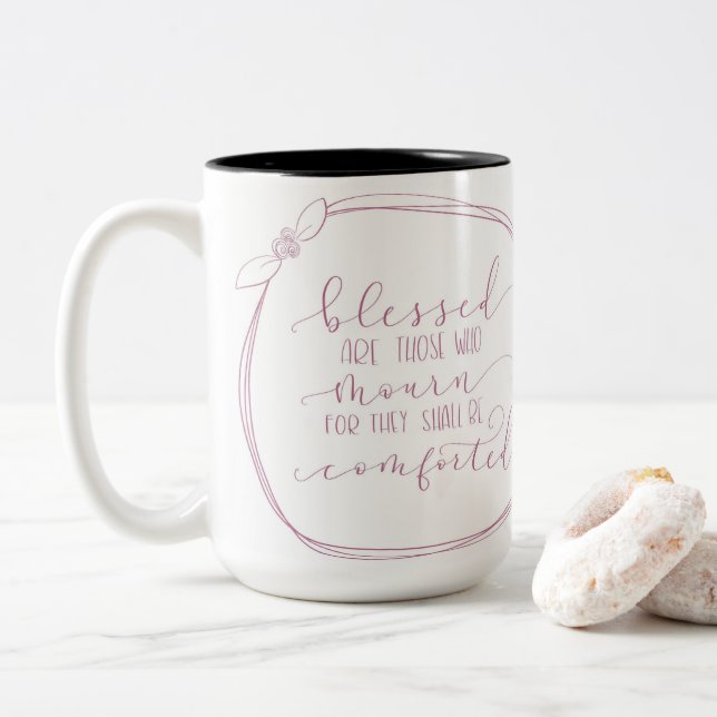 Matthew 5:4 blessed are those who mourn floral mug (With Donut)
