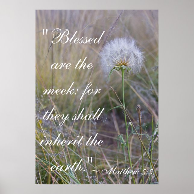 Matthew 5:5 "blessed are the meek" poster (Front)