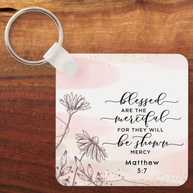 Matthew 5:7 Blessed are the Merciful Bible Verse  Keychain (Front)