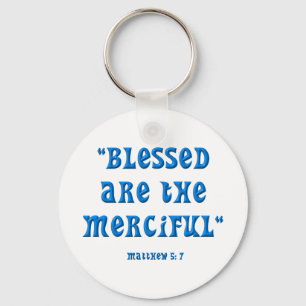 Matthew 5: 7 keychain