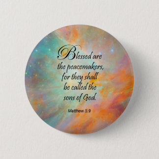 Matthew 5:9 2 inch round button