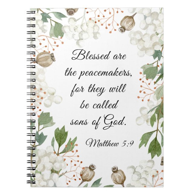 Matthew 5 9 Blessed are the Peacemakers Beatitudes Notebook (Front)