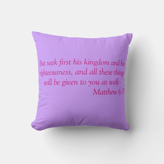 Matthew 6:33 Pillow (Front)