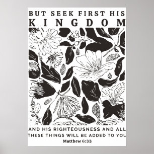 Matthew 6:33 “Seek First His Kingdom” Poster