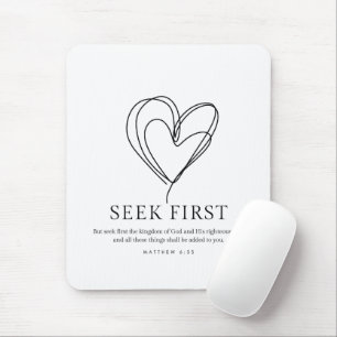 Matthew 6:33 Seek First the Kingdom of God Mouse Pad