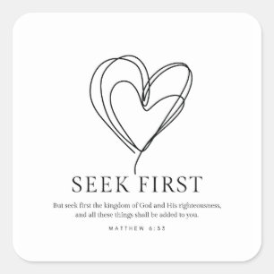 Matthew 6:33 Seek First the Kingdom of God Square Sticker
