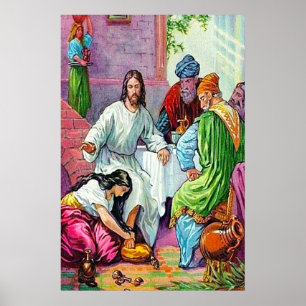 Matthew 7:36-50 Jesus Forgives a Woman's Sins Poster