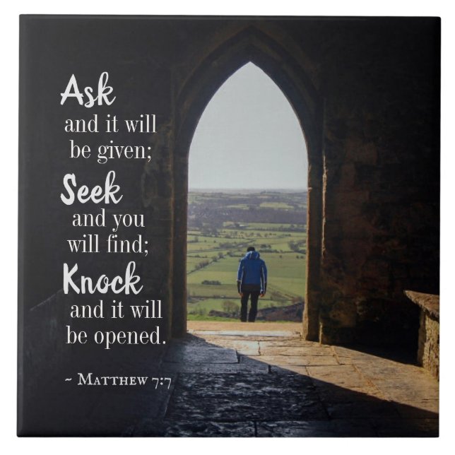Matthew 7:7, Ask and it will be given Tile (Front)