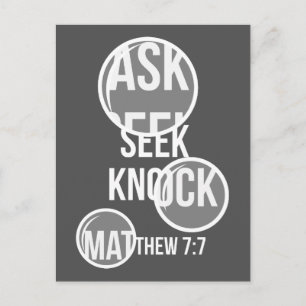 Matthew 7 7 - Ask Seek Knock Postcard