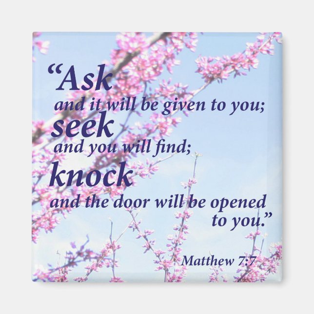 Matthew 7:7 magnet (Front)
