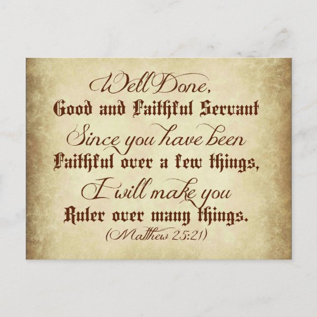 Matthew Bible Well done good and faithful servant Postcard (Front)