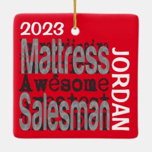 Mattress Salesman Extraordinaire CUSTOM Ceramic Ornament