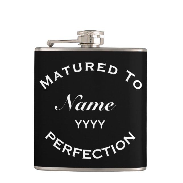 Matured To Perfection Personalised Birthday Gift Hip Flask (Front)