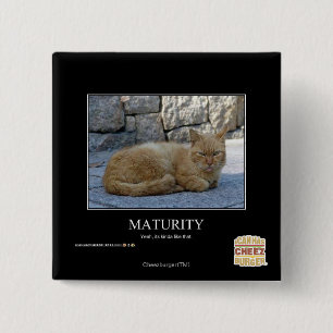 Maturity 2 Inch Square Button