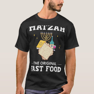 Matzah The Original Fast Food Passover Jewish Sede T-Shirt