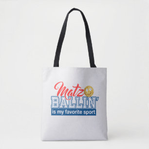 Matzo Ballin' is my favorite sport - Passover gift Tote Bag