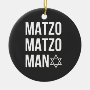 Matzo Matzo Man Jewish Hanukkah Ceramic Ornament